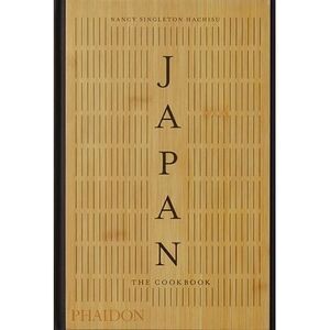 Japan: The Cookbook -- Nancy Singleton Hachisu